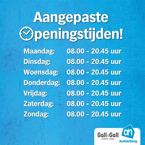 Openingstijden Albert Heijn .